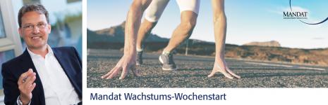 Mandat Wachstums-Wochenstart