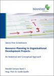 Resource Planning in Organisational Development Projects 
