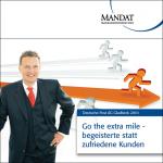 Go the extra mile - begeisterte statt zufriedene Kunden 