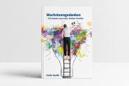 Wachstumsgedanken – 250 Impulse zum Lesen, Denken, Handeln 