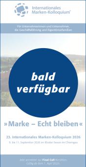 Final Call - Teilnahme am 23. Internationalen Marken-Kolloquium 
