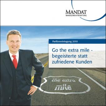 Go the extra mile (Parfümerietagung) 