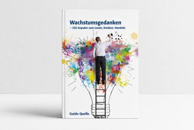 Wachstumsgedanken – 250 Impulse zum Lesen, Denken, Handeln 